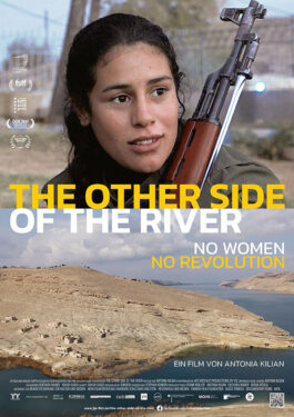 The Other Side of the River - No Woman, No Revolution Poster