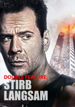 Double Feature: Stirb langsam (70mm) Poster