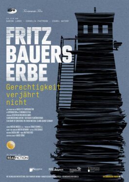 Fritz Bauers Erbe - Gerechtigkeit verjährt nicht Poster