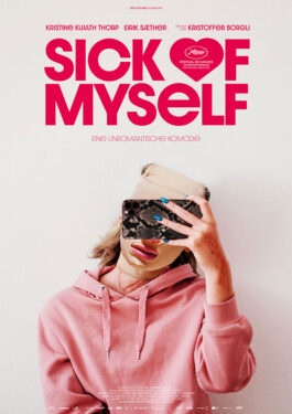 Sick of Myself Poster