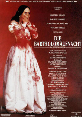 La reine Margot - Die Bartholomäusnacht  Poster